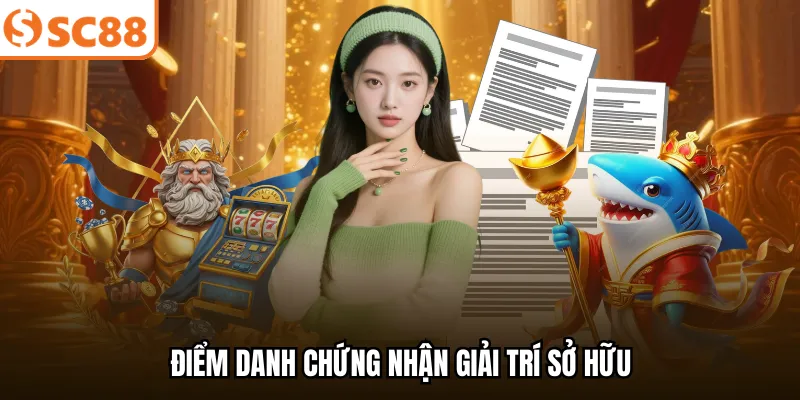 Điểm danh chứng nhận giải trí sở hữu