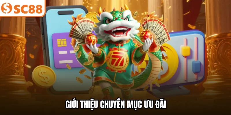 Giới thiệu chuyên mục ưu đãi